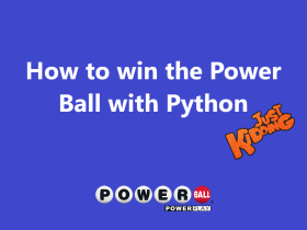 How to win the Power Ball with Python